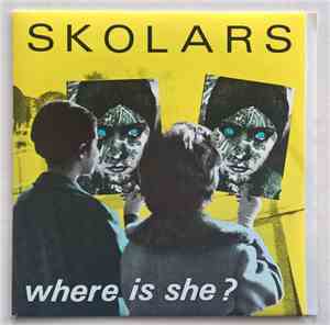 Skolars - Where Is She