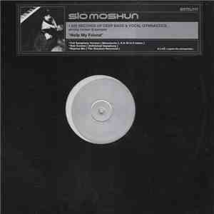 Slo Moshun - Help My Friend