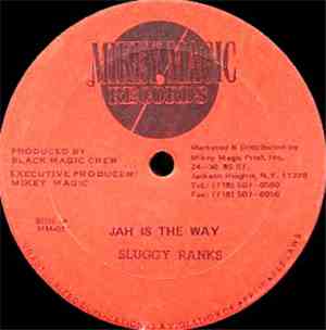 Sluggy Ranks / Bobo General - Jah Is The Way / World In Trouble