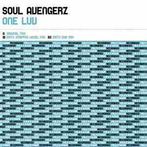 Soul Avengerz - One Luv