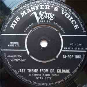 Stan Getz / Charlie Byrd - Jazz Theme From Dr. Kildare / Desafinado