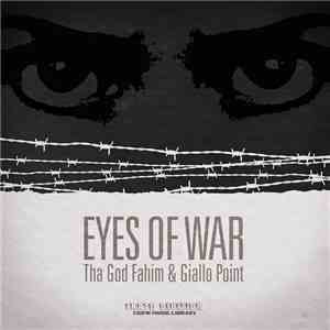 Tha God Fahim & Giallo Point - Eyes Of War