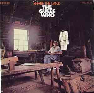 The Guess Who - Share The Land