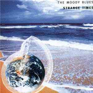 The Moody Blues - Strange Times