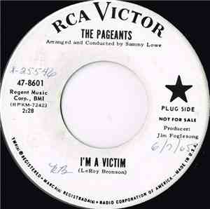 The Pageants - I'm A Victim