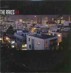 The Rakes - The Rakes