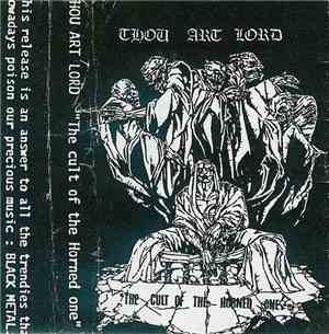 Thou Art Lord - The Cult Of The Horned One
