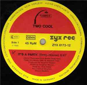 Two Cool - It's A Party