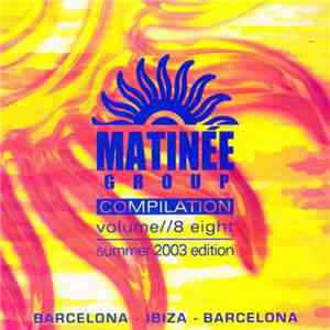 Various - Matinée Group Compilation - Summer 2003 Edition