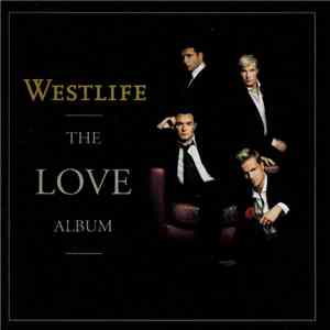 Westlife - The Love Album