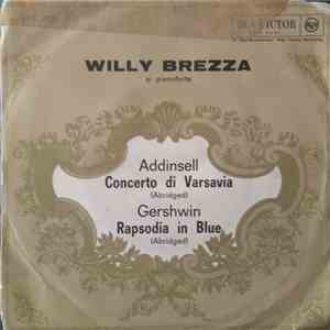 Willy Brezza - Concerto Di Varsavia/Rapsodia In Blue