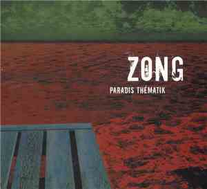 Zong  - Paradis Thématik