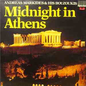Andreas Markides & His Bouzoukis - Midnight In Athens