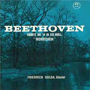 Beethoven, Friedrich Gulda - Sonate Nr. 14 In Cis-Moll, 