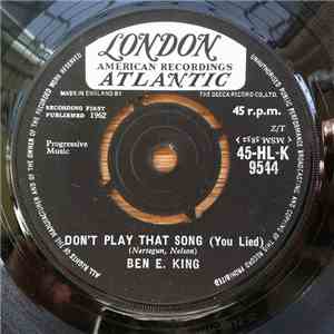 Ben E. King - Don't Play That Song (You Lied)