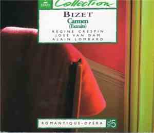 Bizet - Régine Crespin, José van Dam, Alain Lombard - Carmen (Extraits)