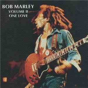 Bob Marley - Volume II One Love