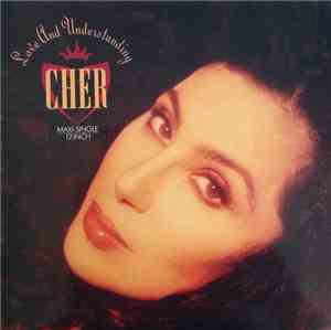Cher - Love And Understanding