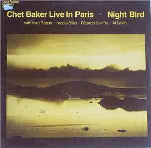 Chet Baker - Live In Paris - Night Bird