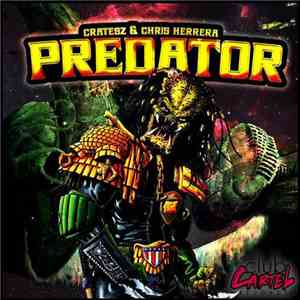 Cratesz & Chris Herrera  - Predator
