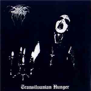 Darkthrone - Transilvanian Hunger