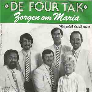De Four Tak - Zorgen Om Maria