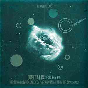 Digitalis - Destiny Ep