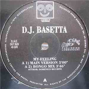 D.J. Basetta - My Feeling