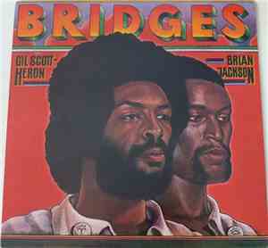 Gil Scott-Heron & Brian Jackson - Bridges
