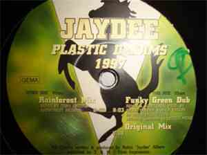 Jaydee - Plastic Dreams 1997