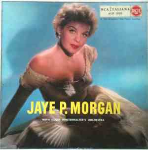 Jaye P. Morgan - Jaye P. Morgan With Hugo Winterhalter's Orchestra