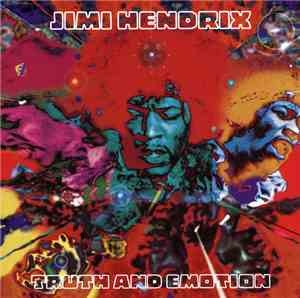 Jimi Hendrix - Truth And Emotion