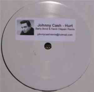 Johnny Cash - Hurt (Barry Bond & Kevin Dispain Remix)