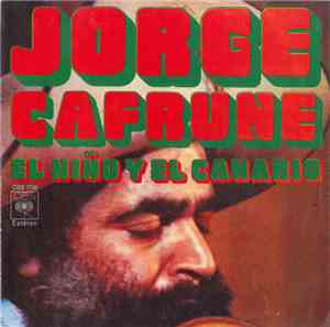 Jorge Cafrune - El Niño Y El Canario