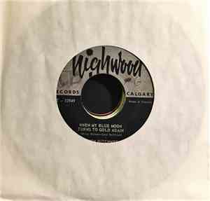 Keith Hitchner - When My Blue Moon Turns To Gold Again