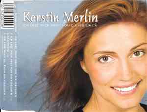 Kerstin Merlin - Ich Lass' Mich Heut' von Dir Verführ'n