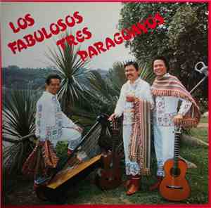 Los Fabulosos Tres Paraguayos - Los Fabulosos Tres Paraguayos