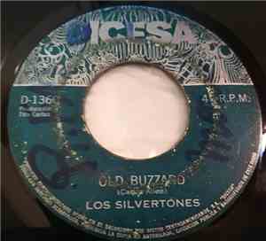 Los Silvertones - Old Buzzard / Fin A Mi Soledad