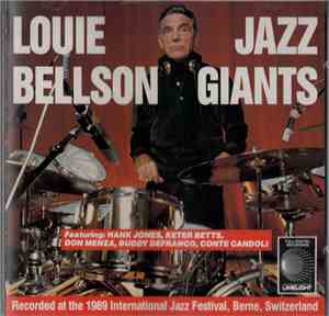 Louie Bellson Featuring Hank Jones, Keter Betts, Don Menza, Buddy DeFranco, Conte Candoli - Jazz Giants