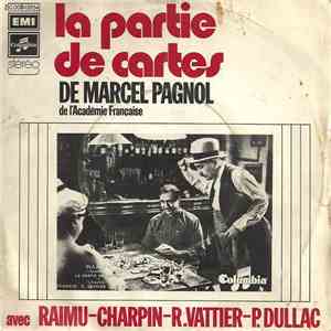 Marcel Pagnol Avec Raimu - Charpin - R.Vattier - P.Dullac - La Partie De Cartes