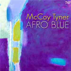 McCoy Tyner - Afro Blue