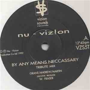 Nu-Viz!on - By Any Means Neccassary