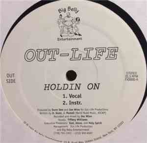 Out-Life - Holdin On