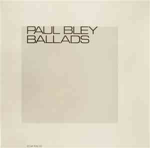 Paul Bley - Ballads
