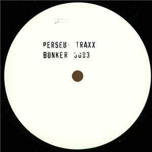 Perseus Traxx - Untitled