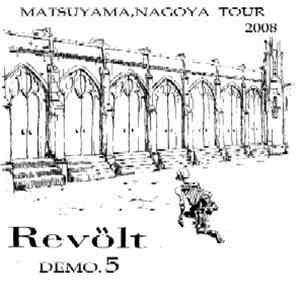 Revölt - Demo.5