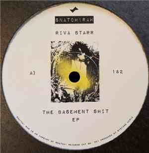 Riva Starr - The Basement Shit EP