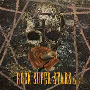 Rock Super Stars - Rock Super Stars Vol. 2