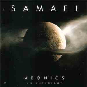 Samael - Aeonics - An Anthology