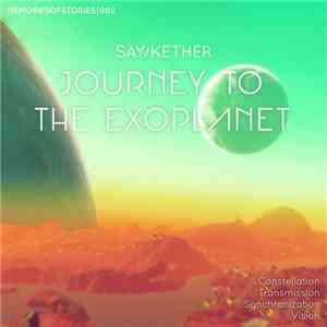 Say / Kether - Journey to the exoplanet